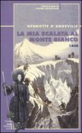 La mia scalata al Monte Bianco 1838