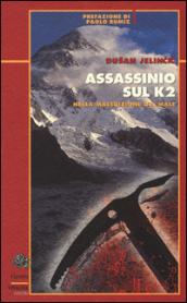 Assassinio sul K2. Nella maledizione del male