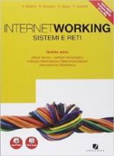 Internetworking. Per le Scuole superiori. Con e-book. Con espansione online