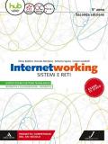 Internetworking. Sistemi e reti. Per la 5ª classe degli Ist. tecnici settore tecnologico. Con ebook. Con espansione online