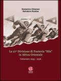 La 27ª Divisione di fanteria «Sila» in Africa orientale. Catanzaro 1935-1936