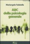 ABC della psicologia generale