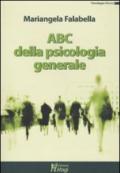 ABC della psicologia generale