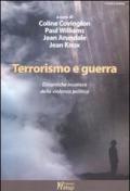 Terrorismo e guerra. Le dinamiche inconsce della violenza politica