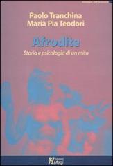 Afrodite. Storia e psicologia di un mito