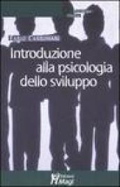 Introduzione alla psicologia dello sviluppo