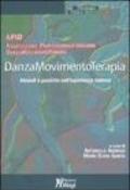 Danzamovimentoterapia. Modelli e pratiche nell'esperienza italiana