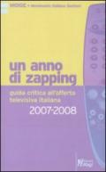 Un anno di zapping. Guida critica all'offerta televisiva italiana (2007-2008)
