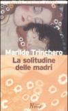 La solitudine delle madri