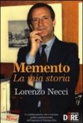 Memento. La mia storia