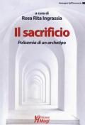 Il sacrificio. Polisemia di un archetipo