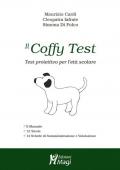 Il coffy test. Test proiettivo per l'età scolare. Con Prodotti vari