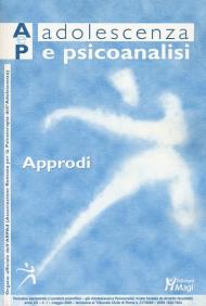 Adolescenza e psicoanalisi. Approdi