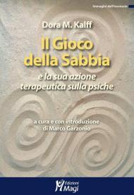 Il gioco della sabbia e la sua azione terapeutica