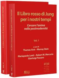 Il libro rosso di Jung per i nostri tempi. Cercare l'anima nella postmodernità. Vol. 1-2