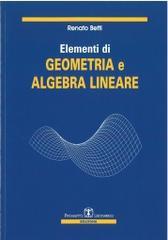 Elementi di geometria e algebra lineare