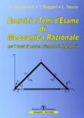 Esercizi e temi d'esame di meccanica razionale. Per i corsi di laurea triennale in ingegneria