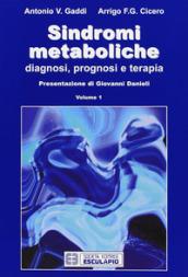 Sindromi metaboliche. Diagnosi, prognosi, terapia