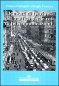Elementi di teoria del traffico per le reti di telecomunicazioni