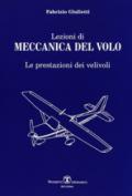 Lezioni di meccanica del volo. Le prestazioni dei veivoli