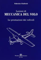 Lezioni di meccanica del volo. Le prestazioni dei veivoli