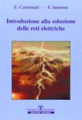 Introduzione alla soluzione delle reti elettriche