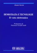 Democrazia e tecnologie. Il voto elettronico