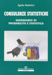 COnsulenze statistiche. Sussidiario di probabilità statistica