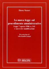 La nuova legge sul procedimento amministrativo