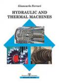 Hydraulic and thermal machines
