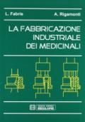 La fabbricazione industriale dei medicinali