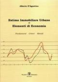 Estimo immobiliare urbano ed elementi di economia