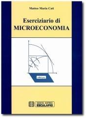 Eserciziario di microeconomia