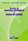 Esercizi di controlli automatici e teoria dei sistemi