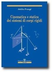 Cinematica e statica dei sistemi di corpi rigidi