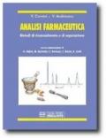 Analisi farmaceutica. Metodi di riconoscimento e di separazione