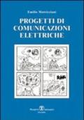Progetti e appunti di comunicazione elettriche