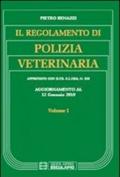Il regolamento di polizia veterinaria aggiornato al 12 gennaio 2010