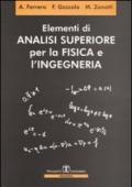 Elementi di analisi superiore per la fisica e l'ingegneria