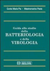 Guida allo studio della batteriologia e della virologia