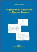 Argomenti di geometria e algebra lineare