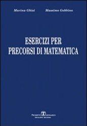 Esercizi per precorsi di matematica