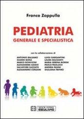 Peditria. Generale e specialistica