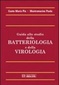 Guida allo studio della batteriologia e della virologia