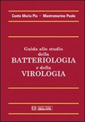 Guida allo studio della batteriologia e della virologia