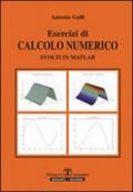 Esercizi di calcolo numerico svolti in Matlab