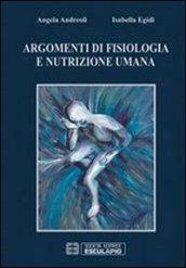 Argomenti di fisiologia e nutrizione umana