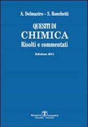 Quesiti di chimica. Risolti e commentati