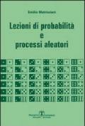 Lezioni di probabilità e processi aleatori