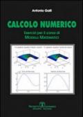 Calcolo numerico. Esercizi per il corso di modelli matematici